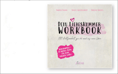„Dein Liebeskummer-Workbook“ aus dem Härter Verlag