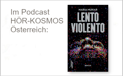 Maria Muhar mit ihrem Debütroman „Lento Violento“ zu Gast im Podcast des Österreichischen Kulturforums Berlin