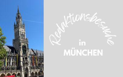 Auf Redaktionsbesuch in München